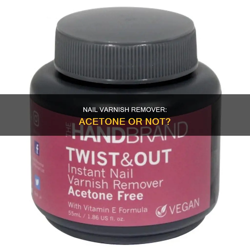 is nail varnish remover the same as acetone