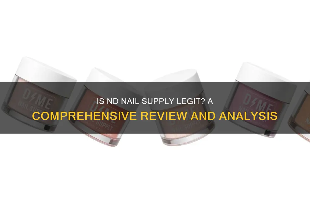 is nd nail supply legit