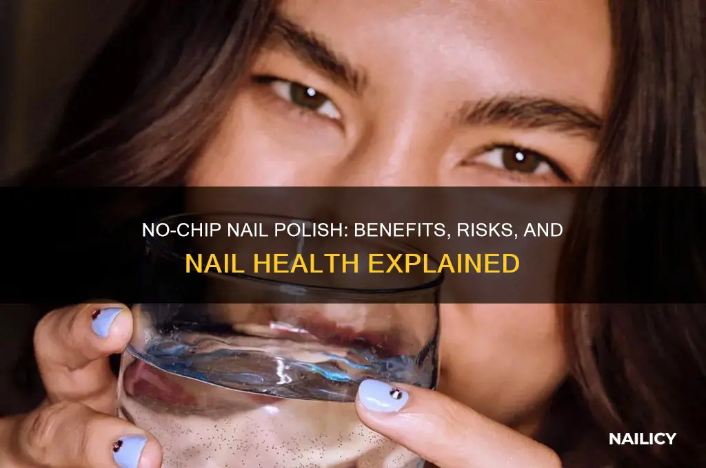 is no chip bad for your nails