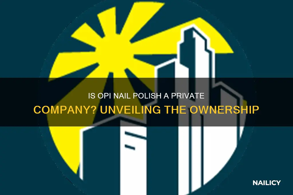 is opi nail polish a private company
