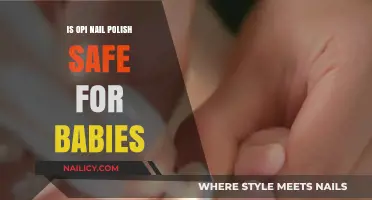 Is OPI Nail Polish Safe for Babies? A Parent's Guide