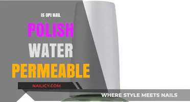 Is OPI Nail Polish Water Permeable? Uncovering the Truth