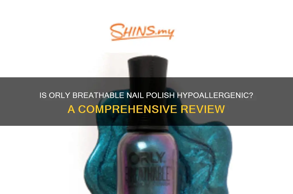 is orly breathable nail polish hypoallergenic