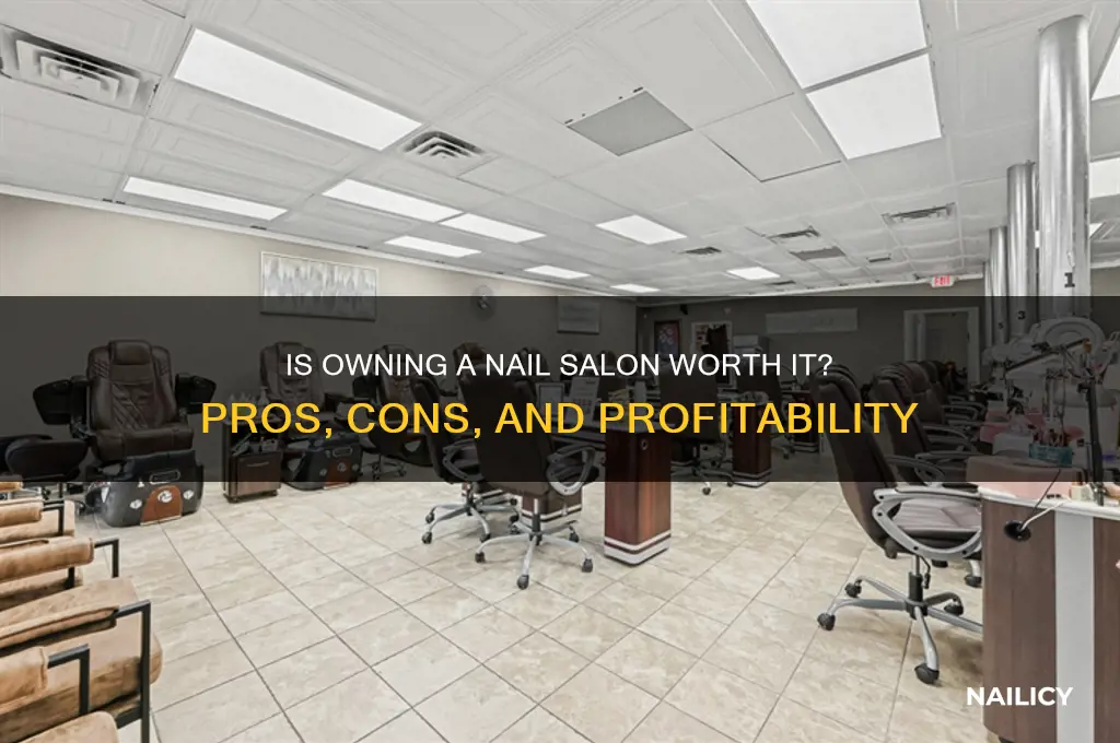 is owning a nail salon weorth it