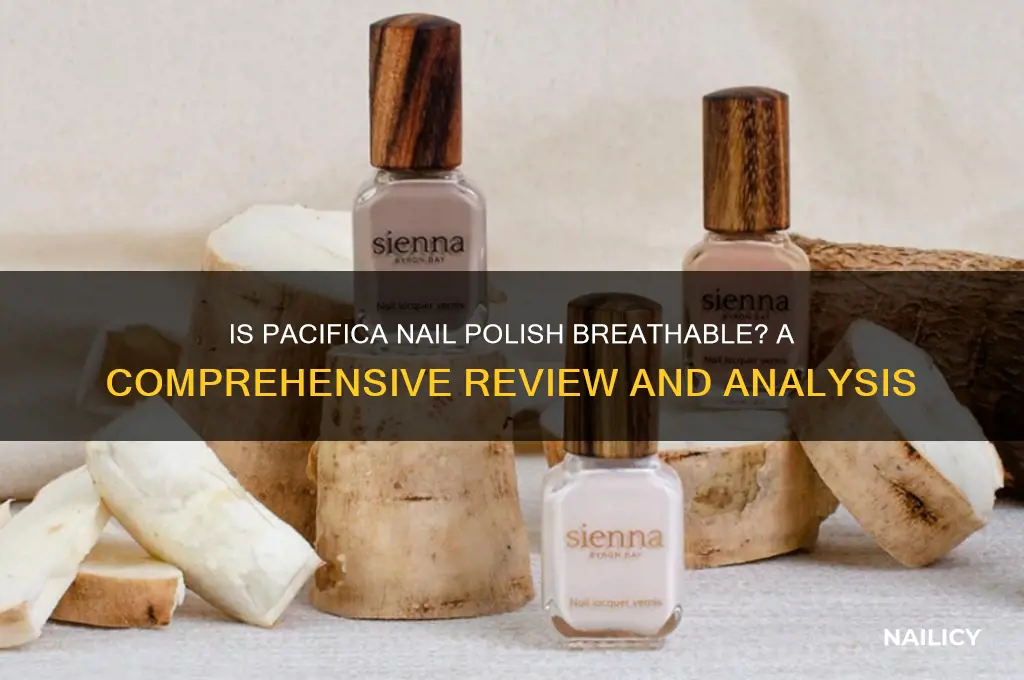 is pacifica nail polish breathable