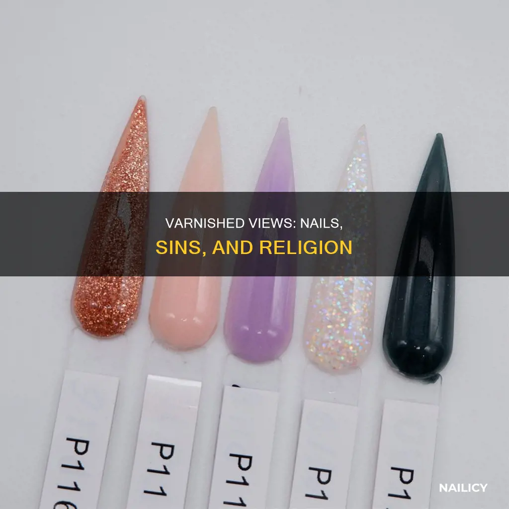 is painting finger nails a sin