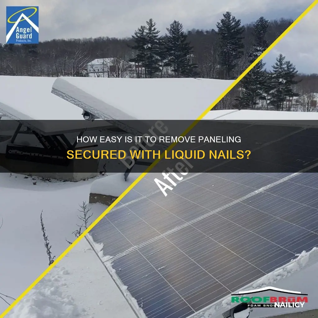 is paneling secured with liquid nails easy to remove