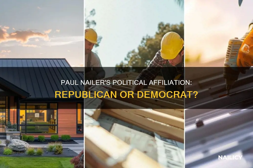 is paul nailer a republican or democrat