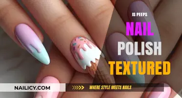 Is Peeps Nail Polish Textured? A Sweet Manicure Mystery Unveiled