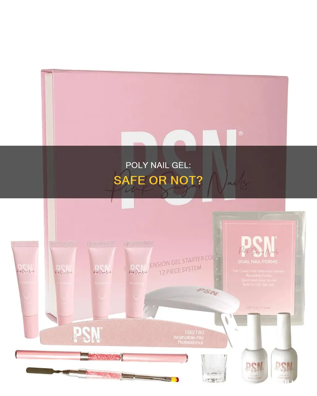 is poly nail gel safe