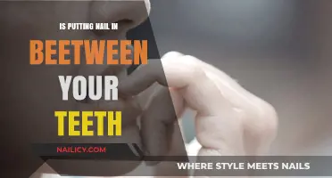 The Surprising Truth About Putting a Nail Between Your Teeth
