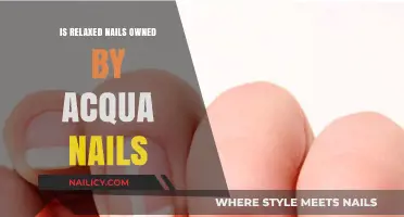 Is Relaxed Nails Owned by Acqua Nails? Unraveling the Connection