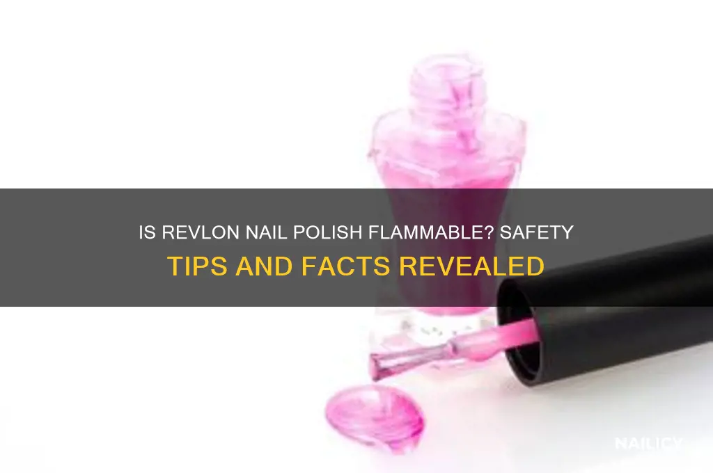 is revlon nail polish flammabe