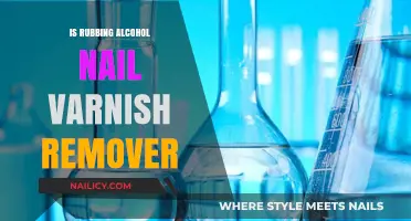 Alcohol as Nail Varnish Remover: Does It Work?