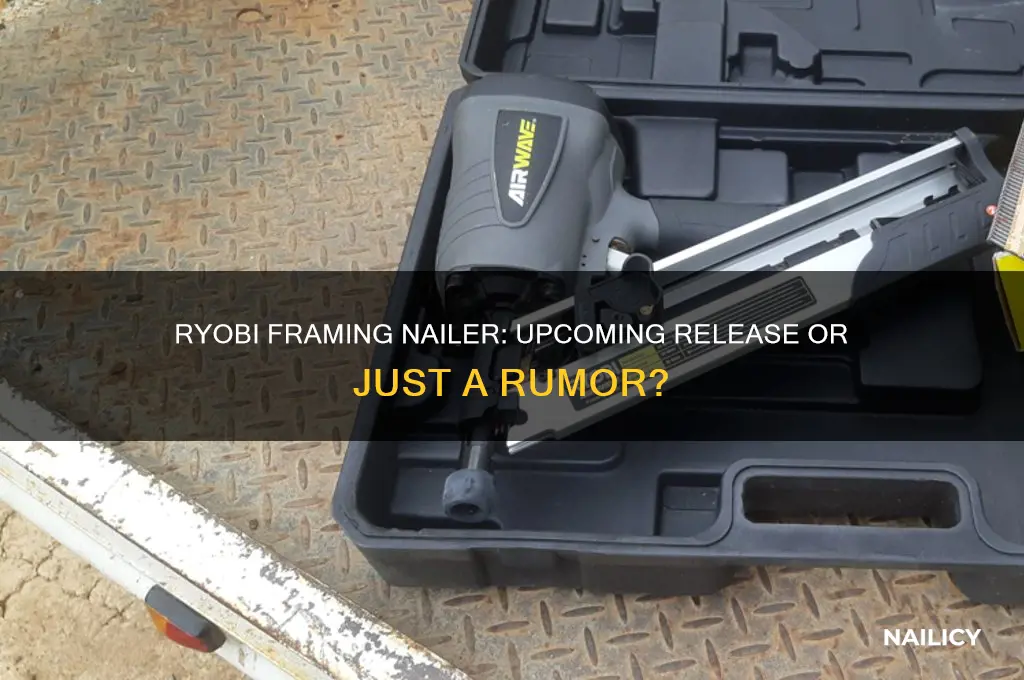 is ryobi going to make a framing nailer