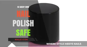 Is Sassy Chic Nail Polish Safe? A Comprehensive Review
