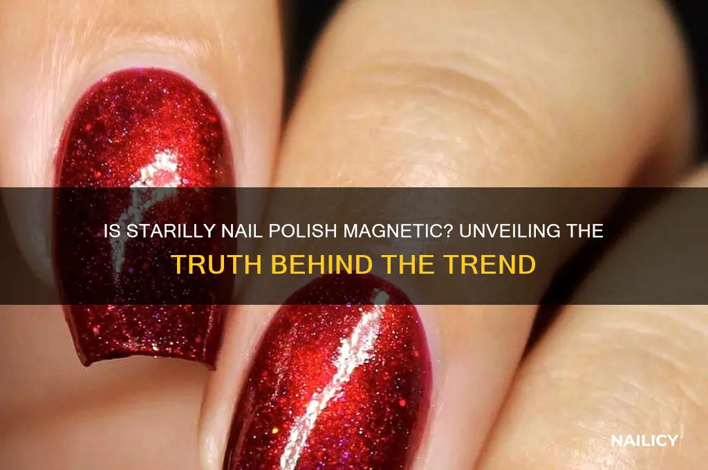 is starilly nail polish magnetic
