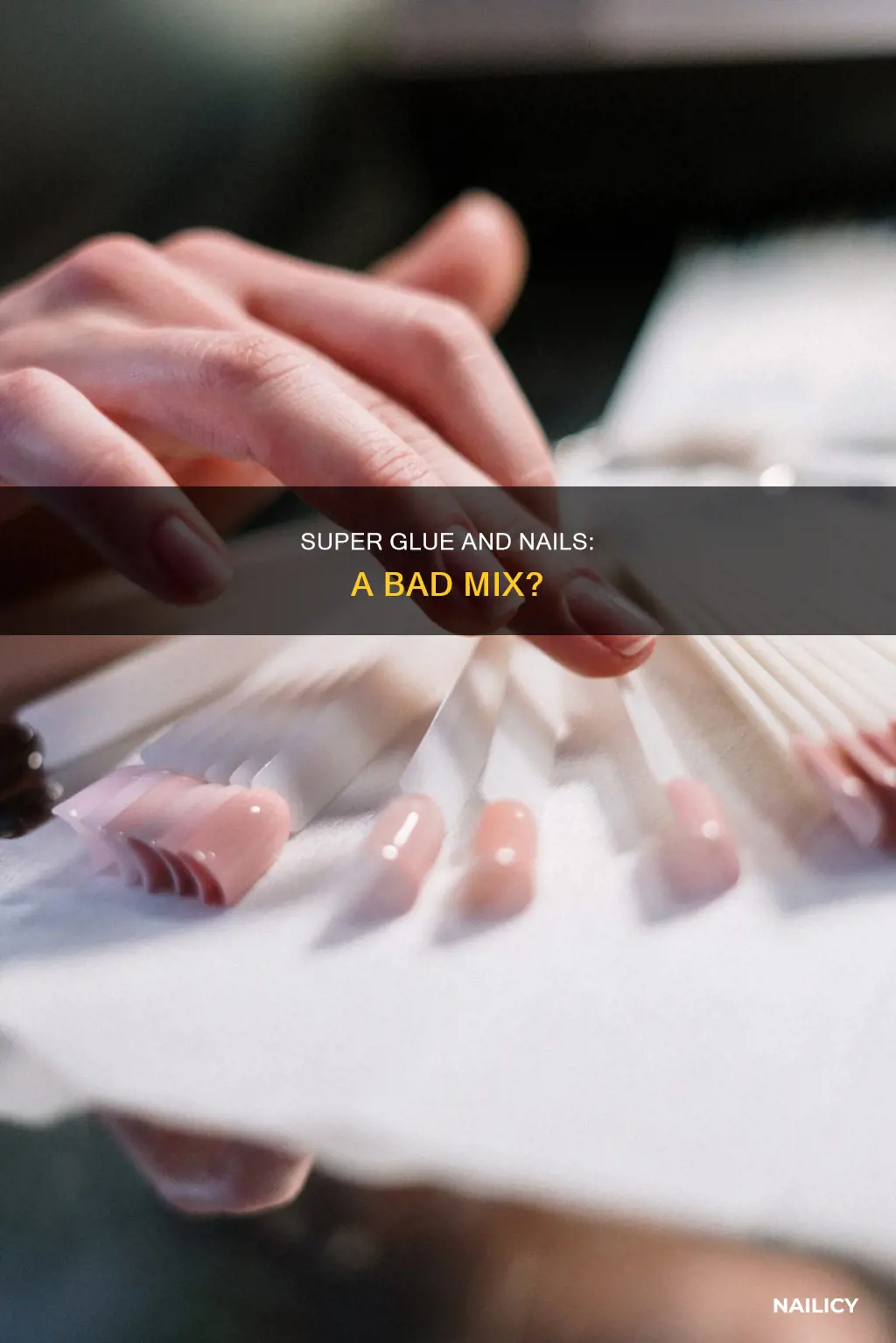 is superglue bad to put on your finger nails