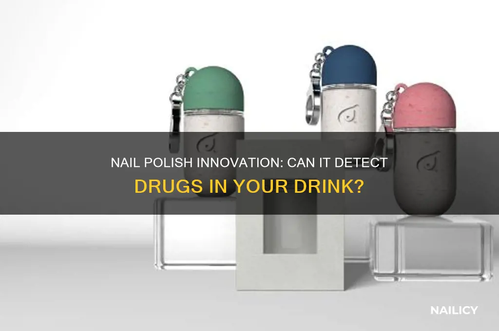 is there a nail polish that can detect drugs