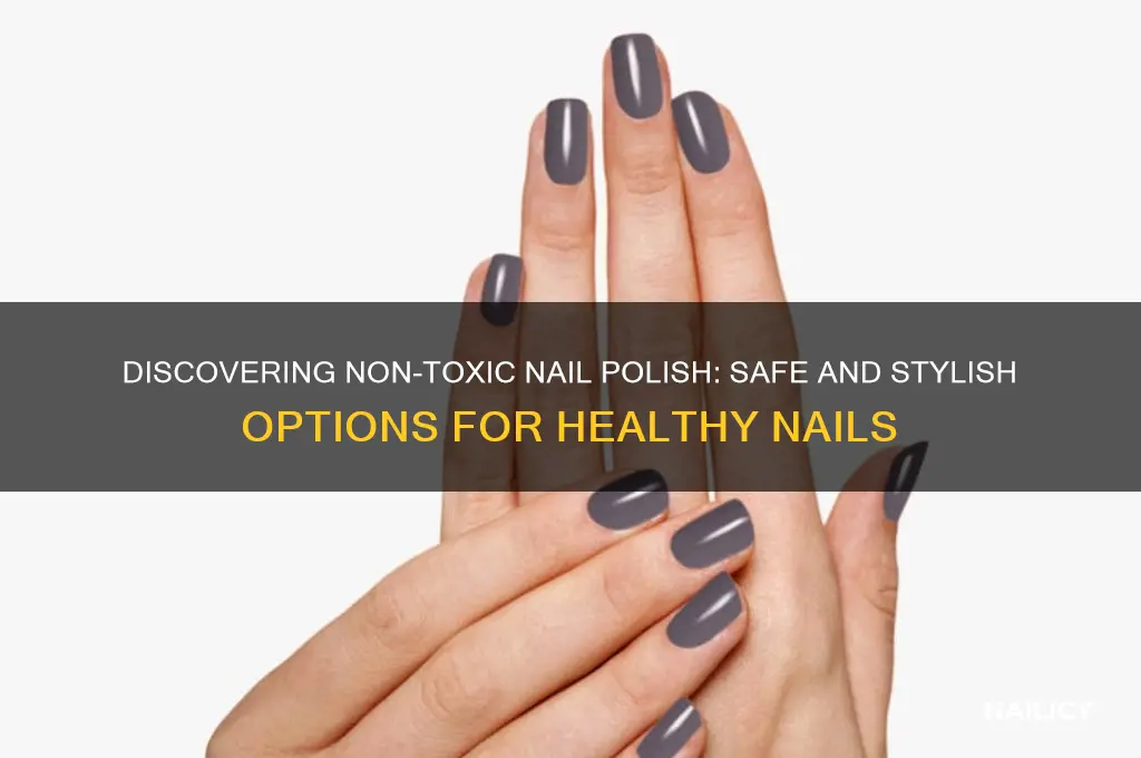 is there a nail polish that is non toxic