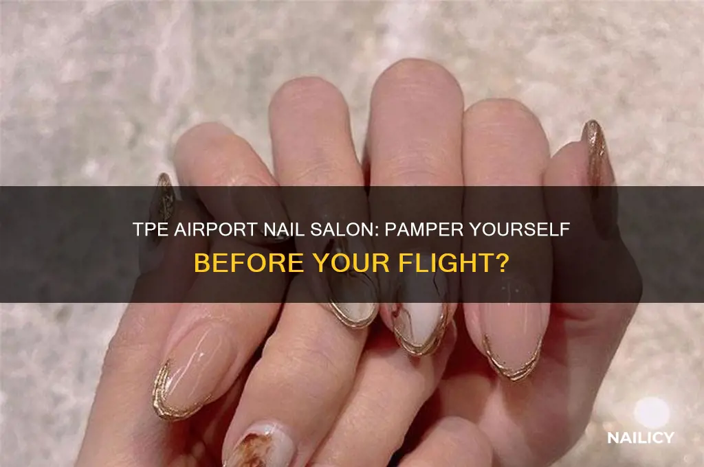 is there a nail salon at tpe airport