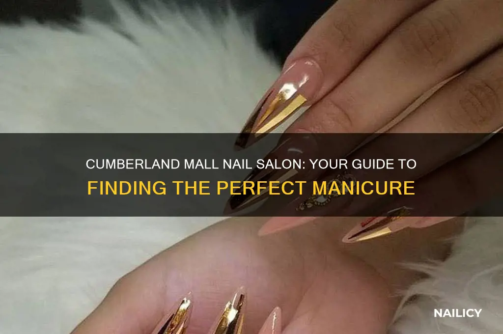 is there a nail salon in cumberland mall