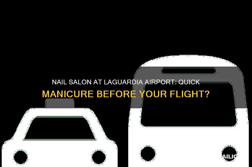 is there a nail salon in laguardia airport