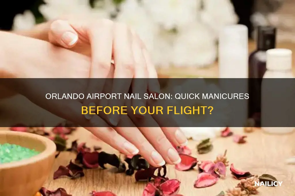 is there a nail salon in orlando airport