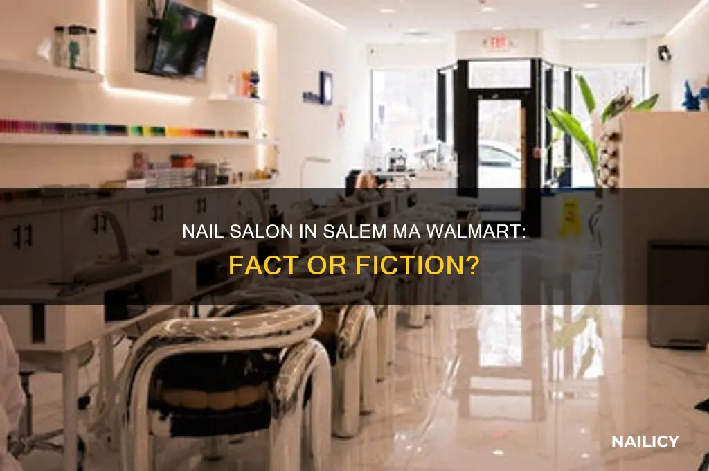 is there a nail salon in the salem ma wal-mart