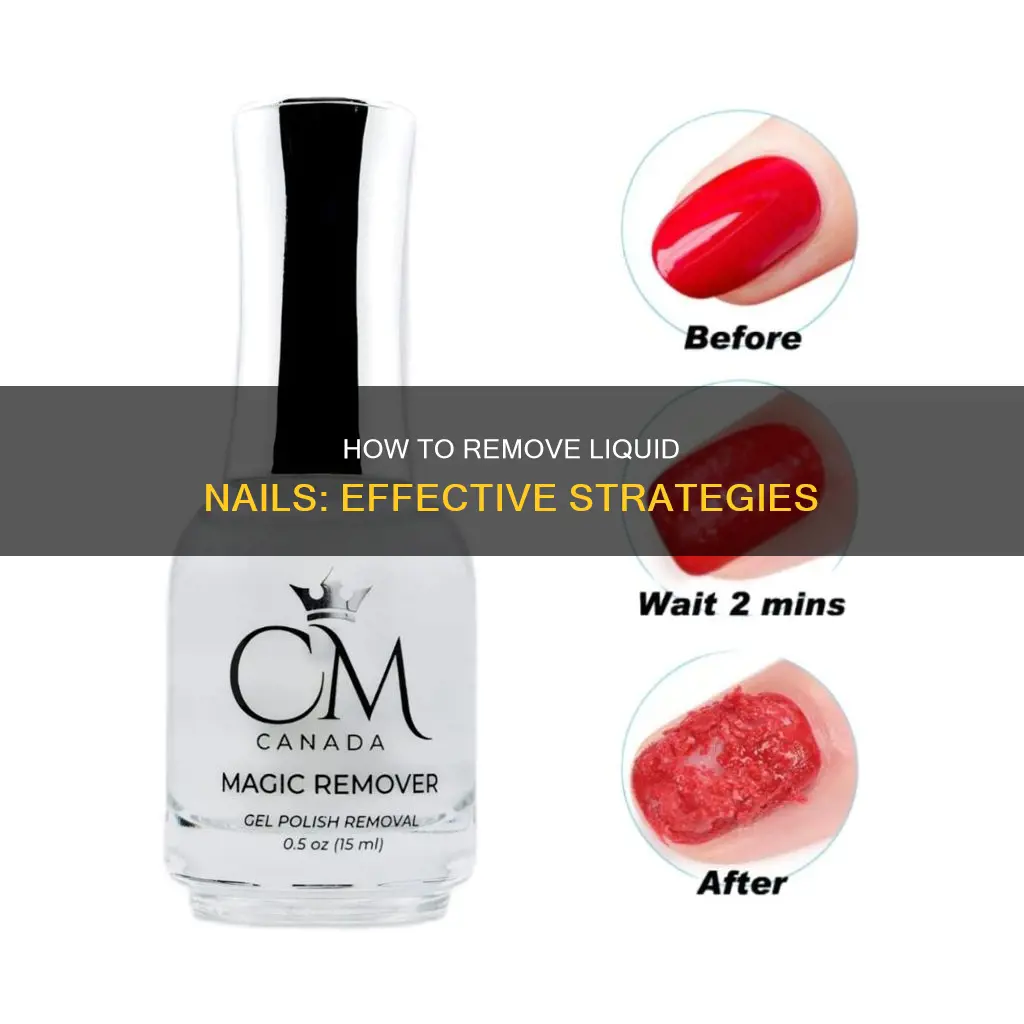 is there a way to remove liquid nails
