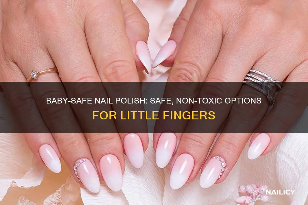 is there baby safe nail polish