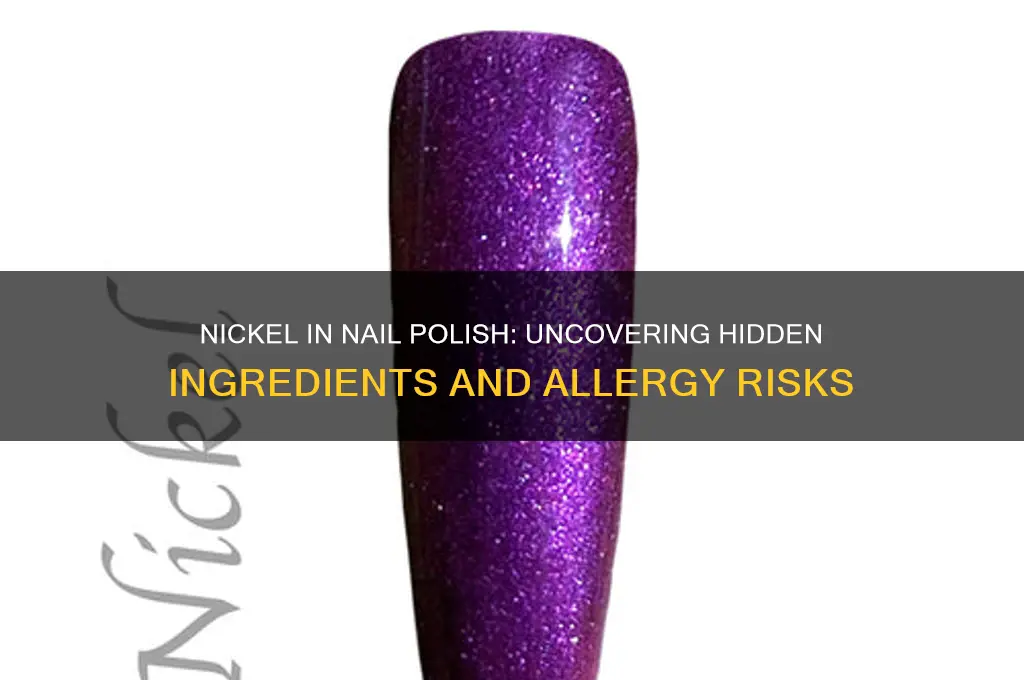is there nickel in nail polish