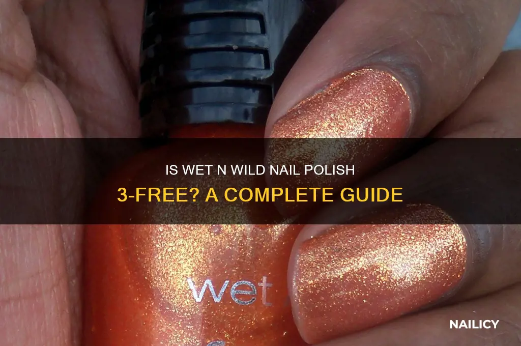 is wet n wild nail polish 3 free