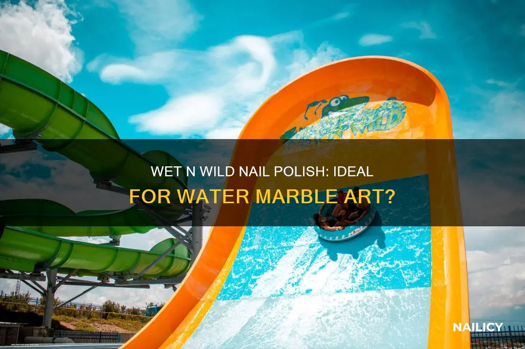 is wet n wild nail polish good for water marble