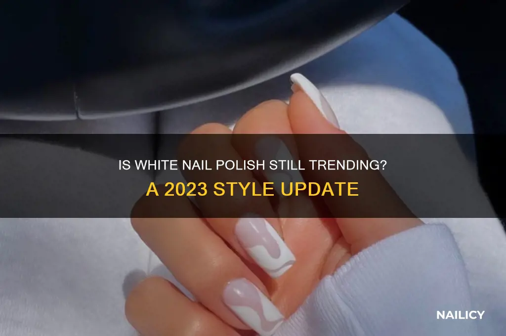 is white nail polish popular