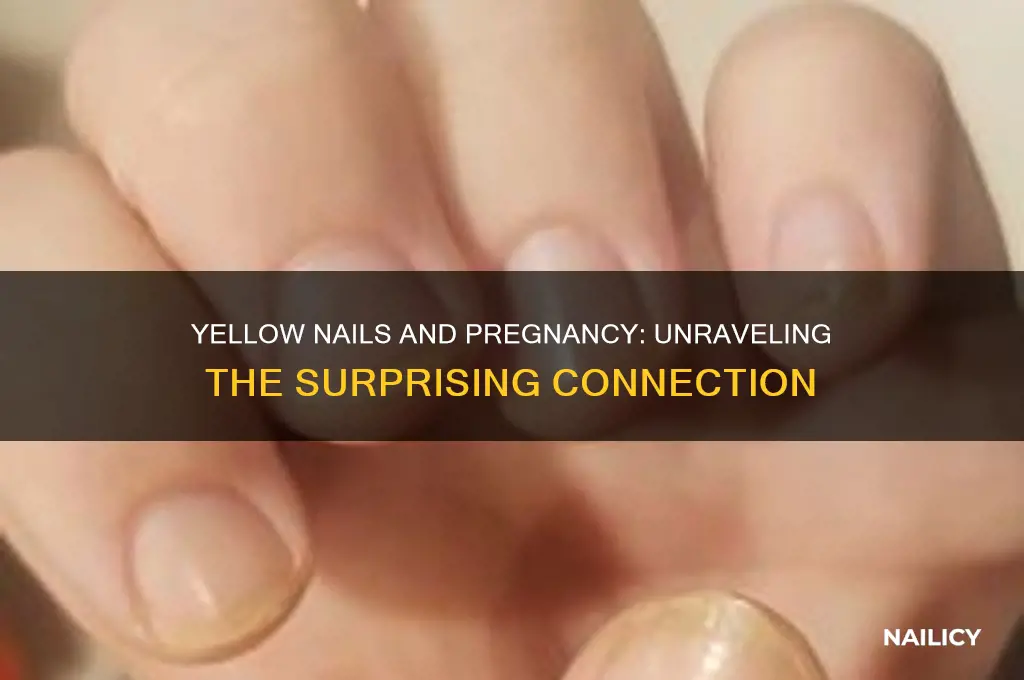 is yellow nails a sign of pregnancy