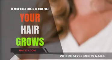 Nail and Hair Growth: What's the Connection?