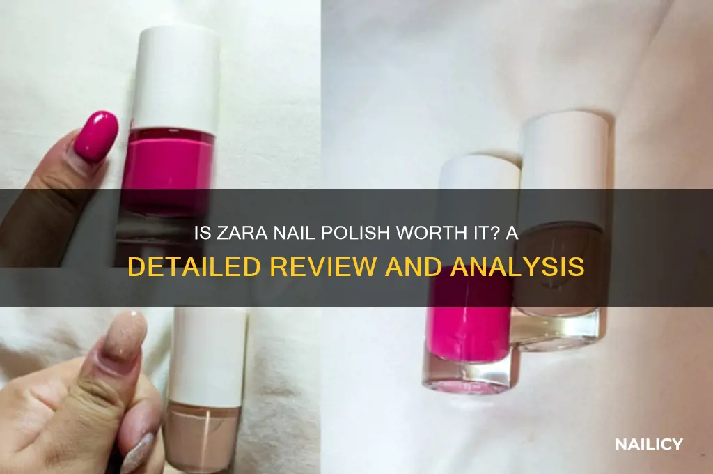 is zara nail polish good