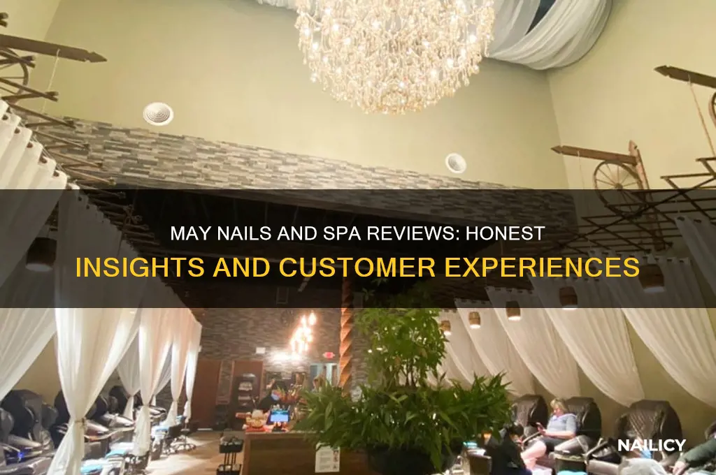 may nails and spa reviews
