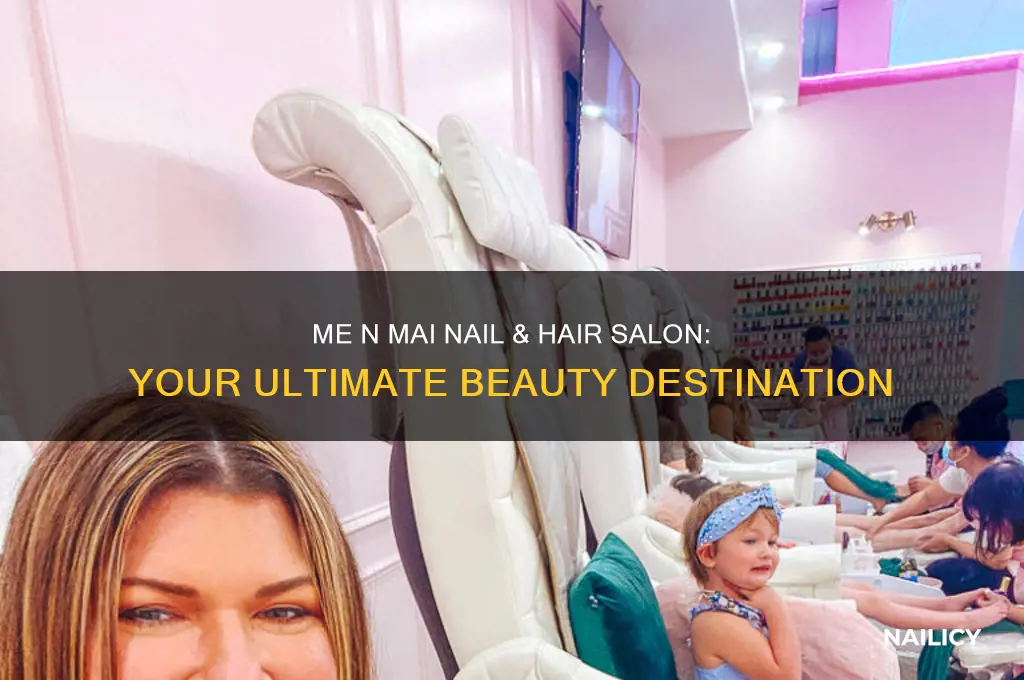 me n mai nail & hair salon