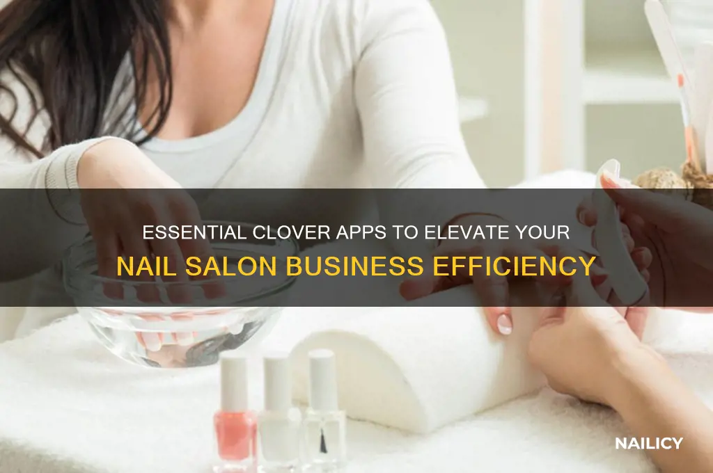 must have clover apps nail salon