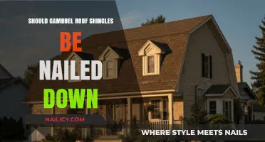 Should Gambrel Roof Shingles Be Nailed Down? Pros, Cons, and Best Practices