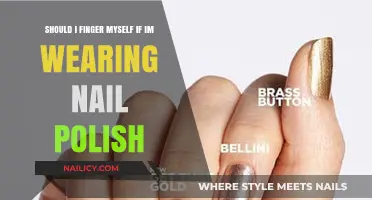 Nail Polish and Pleasure: Is It Safe to Finger Yourself?