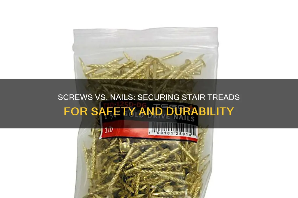 should i screw or nail stair treads