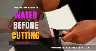 Soaking Nails in Water: To Cut or Not to Cut?