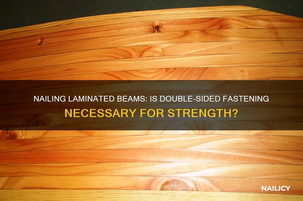 should laminated beans be nailed from both sides
