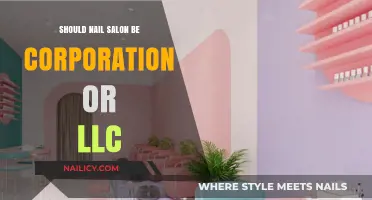 Nail Salon Business Structure: Corporation vs. LLC Pros and Cons