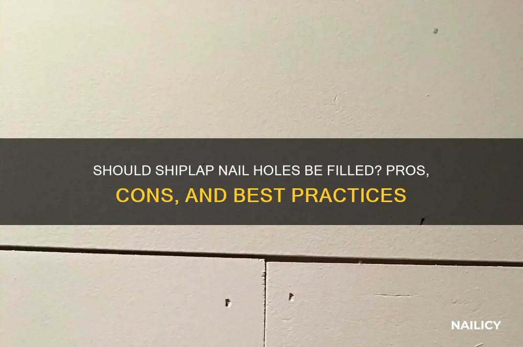 should ship lap nail hoes be filled