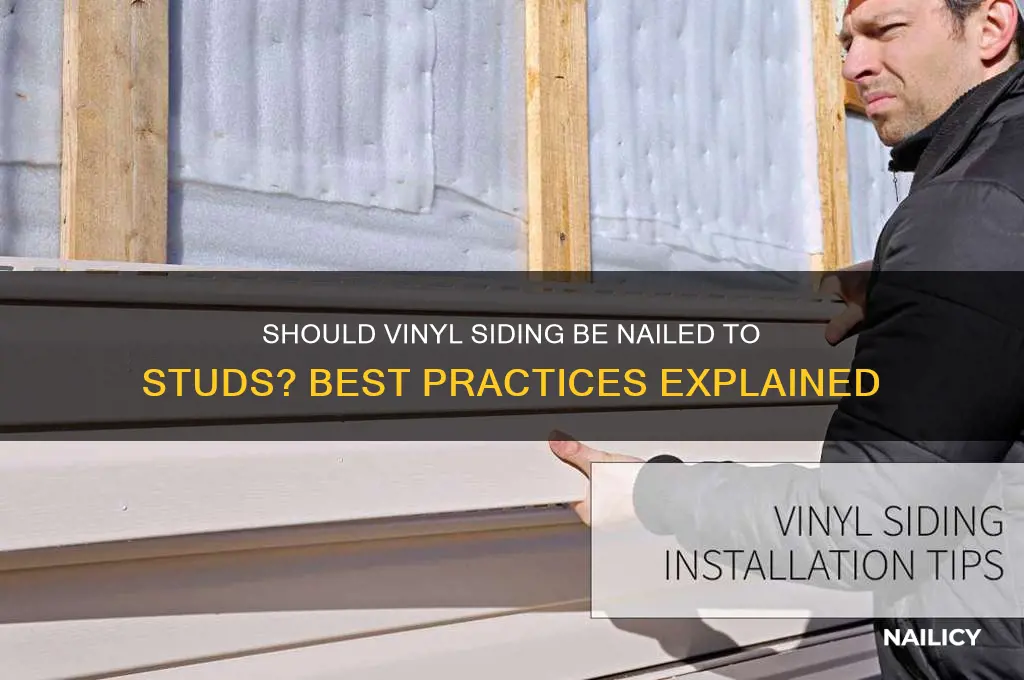 should vinyl siding be nailed to studs