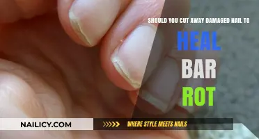 Healing Bar Rot: Cutting Away Damaged Nails